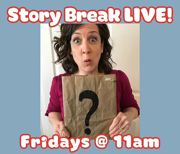 Story Break Live!