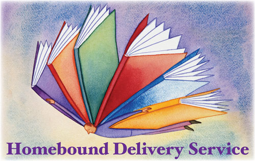 Homebound Delivery is Available!