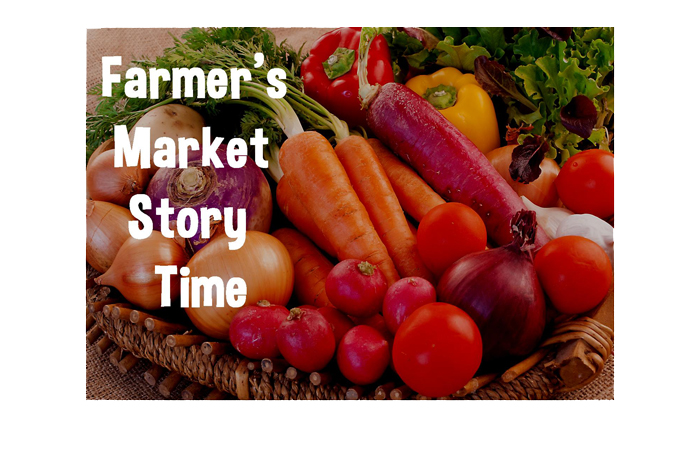 Farmers’ Market Story Time